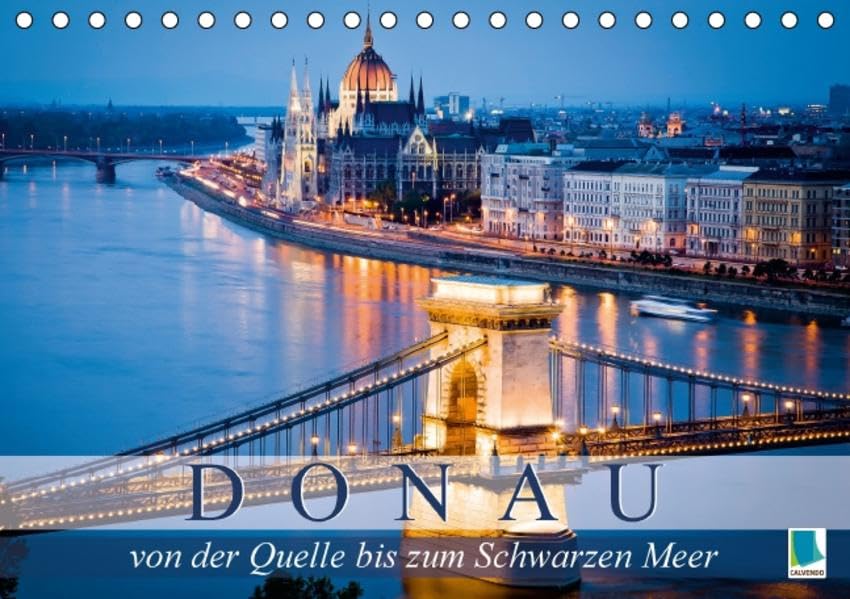 Die Donau: von der Quelle bis zum Schwarzen Meer (Tischkalender 2016 DIN A5 quer): Die Donau: Einer der längsten Flüsse Europas (Monatskalender, 14 Seiten) (CALVENDO Orte) Leisure, Home & Garden