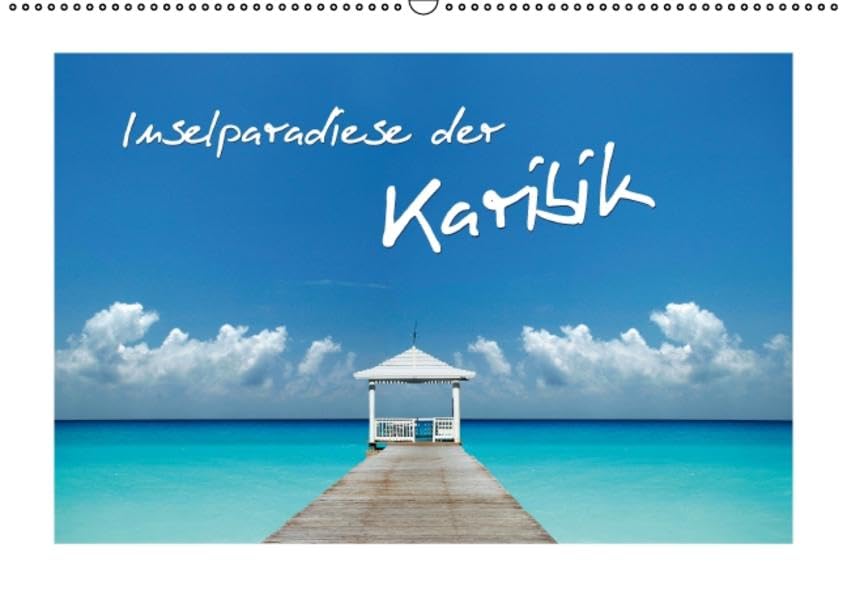Inselparadiese der Karibik (Wandkalender 2016 DIN A2 quer): Traumstrände und kristallklares Meer (Monatskalender, 14 Seiten) (CALVENDO Orte) Leisure, Home & Garden