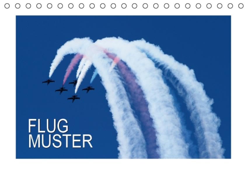 Flug-Muster (Tischkalender 2016 DIN A5 quer): Tollkühne Männer in ihren fliegenden Kisten (Monatskalender, 14 Seiten) (CALVENDO Technologie) Calendars