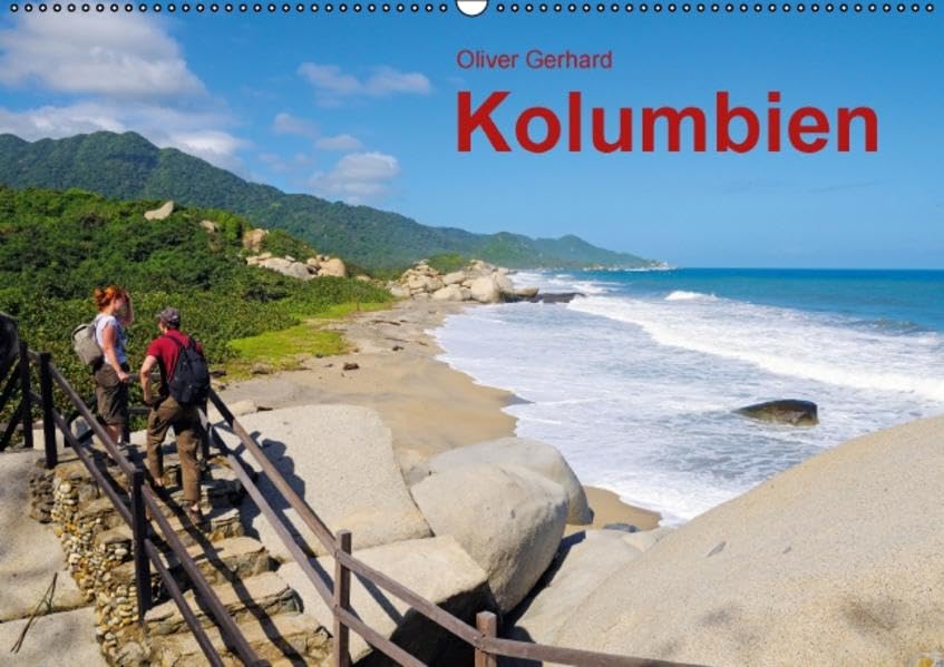 Kolumbien (Wandkalender 2016 DIN A2 quer): Zwischen Küste und Kordillere (Monatskalender, 14 Seiten ) (CALVENDO Orte) Photography