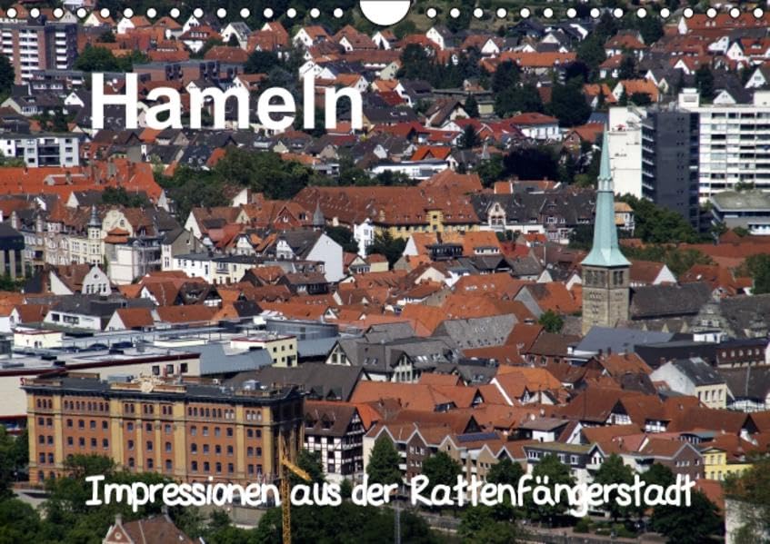 Hameln (Wandkalender 2016 DIN A4 quer): Impressionen aus der Rattenfängerstadt (Monatskalender, 14 Seiten ) (CALVENDO Orte) Calendars
