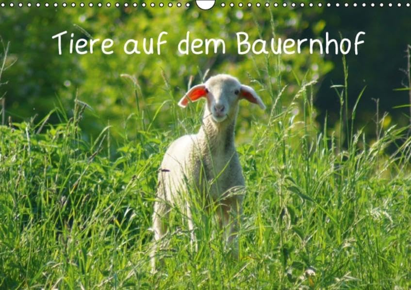 Tiere auf dem Bauernhof (Wandkalender 2016 DIN A3 quer): Nutz- und Haustiere (Monatskalender, 14 Seiten ) (CALVENDO Tiere) Calendars