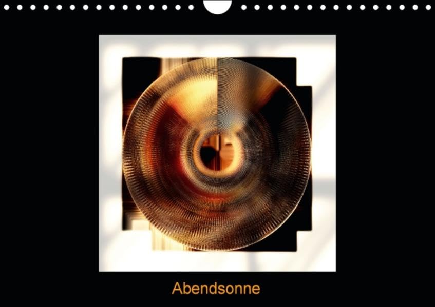Abendsonne (Wandkalender 2016 DIN A4 quer): Digitalart in der Abendsonne (Monatskalender, 14 Seiten ) (CALVENDO Kunst) Calendars