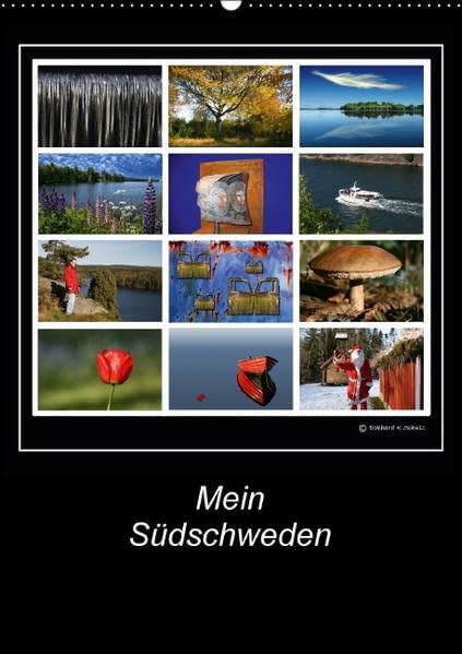 Mein Südschweden (Wandkalender 2016 DIN A2 hoch): Impressionen aus Südschweden (Monatskalender, 14 Seiten ) (CALVENDO Natur) Calendars