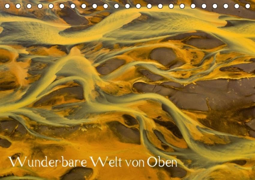 Wunderbare Welt von Oben (Tischkalender 2016 DIN A5 quer): Faszinierende Landschaftsaufnahmen aus der Vogelperspektive (Monatskalender, 14 Seiten) (CALVENDO Natur) Calendars