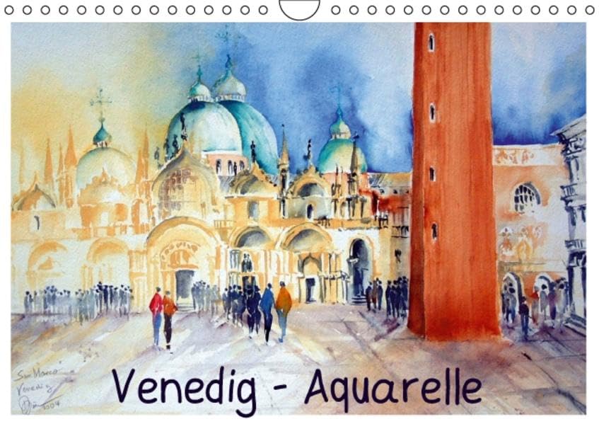 Venedig - Aquarelle (Wandkalender 2016 DIN A4 quer): San Marco, Kirchen, Canal Grande und einige Seitenkanäle der Lagunenstadt Venedig (Monatskalender, 14 Seiten ) (CALVENDO Orte) Leisure, Home & Garden