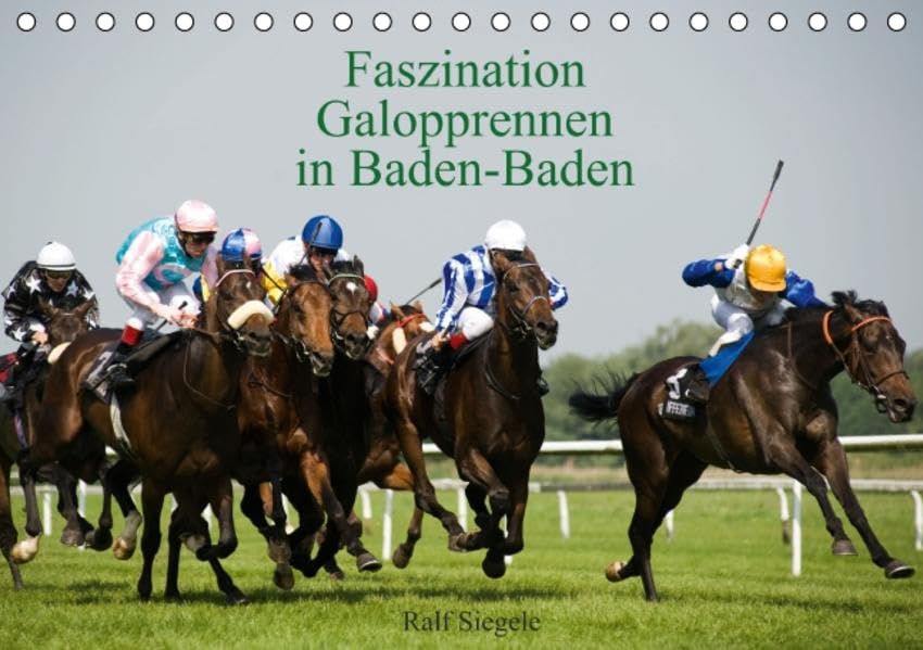 Faszination Galopprennen in Baden-Baden (Tischkalender 2016 DIN A5 quer): Galoppsport in Iffezheim, Baden-Baden (Monatskalender, 14 Seiten ) (CALVENDO Sport) Photography