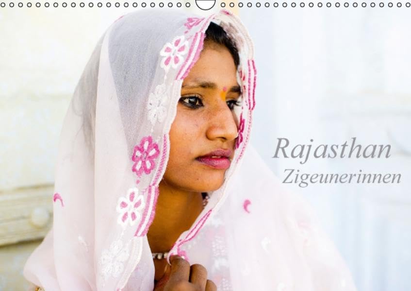 Rajasthan - Zigeunerinnen (Wandkalender 2016 DIN A3 quer): Portraits indischer Zigeunerinnen aus Rajasthan (Monatskalender, 14 Seiten ) (CALVENDO Menschen) Social Sciences