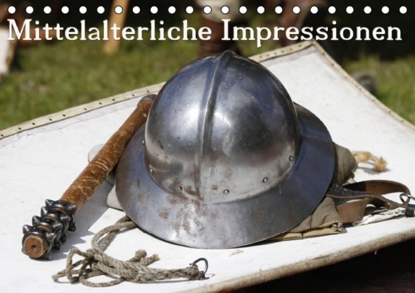 Mitttelalterliche Impressionen (Tischkalender 2016 DIN A5 quer): Spaziergang über einen Mittelaltermarkt (Monatskalender, 14 Seiten ) (CALVENDO Kunst) Calendars