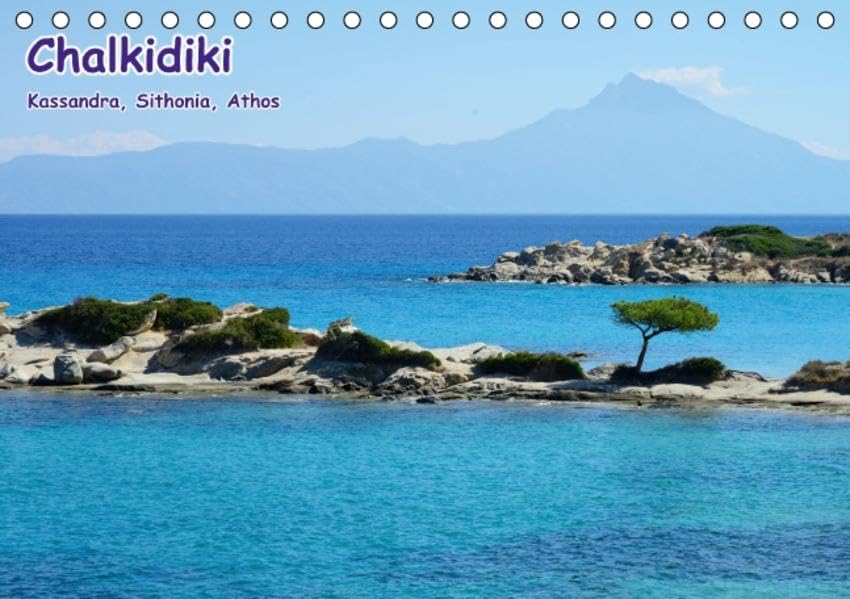 Chalkidiki: Kassandra, Sithonia, Athos (Tischkalender 2016 DIN A5 quer): Strände, Landschaften, Klöster auf Chalkidiki (Monatskalender, 14 Seiten ) (CALVENDO Orte) Photography