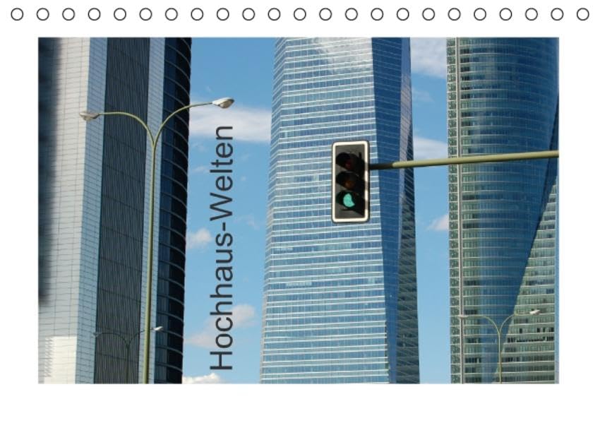 Hochhaus-Welten (Tischkalender 2016 DIN A5 quer): 13 Hochhaus-Bilder aus acht Städten (Monatskalender, 14 Seiten ) (CALVENDO Orte) Leisure, Home & Garden