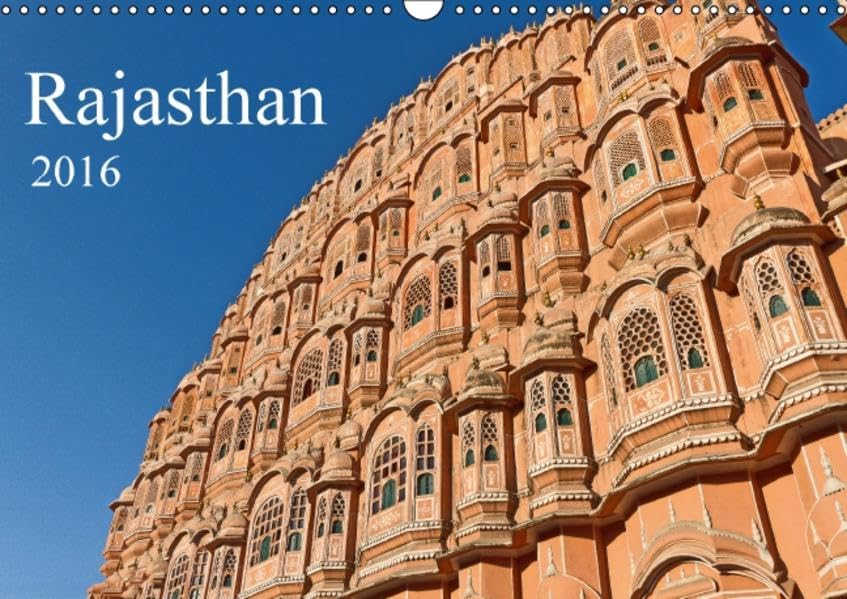 Rajasthan (Wandkalender 2016 DIN A3 quer): Bauwerke im indischen Wüstenstaat Rajasthan (Monatskalender, 14 Seiten ) (CALVENDO Orte) Film, Art & Culture