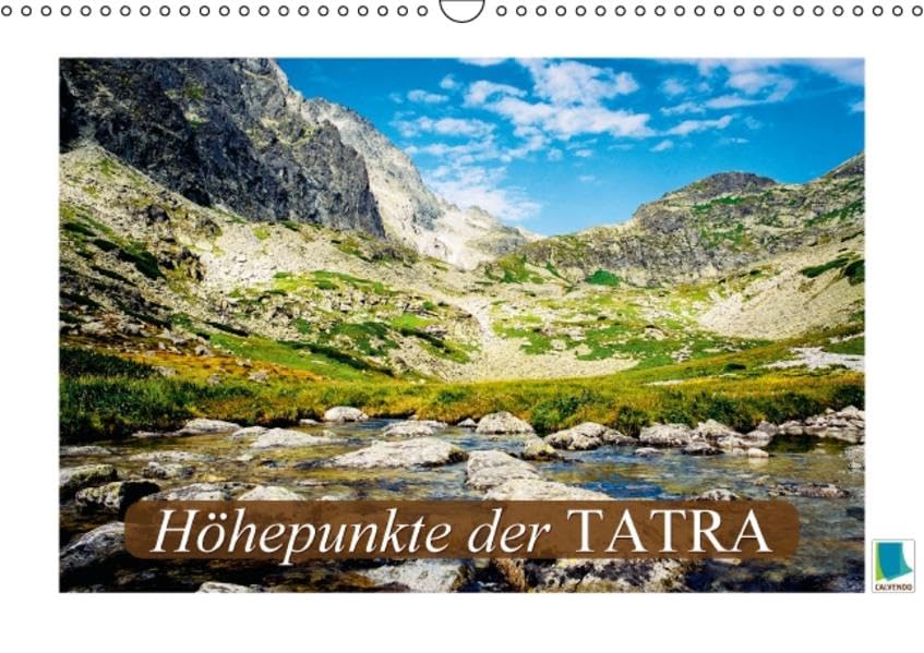 Höhepunkte der Tatra (Wandkalender 2016 DIN A3 quer): Gipfel der Karpaten (Monatskalender, 14 Seiten) (CALVENDO Natur) Calendars