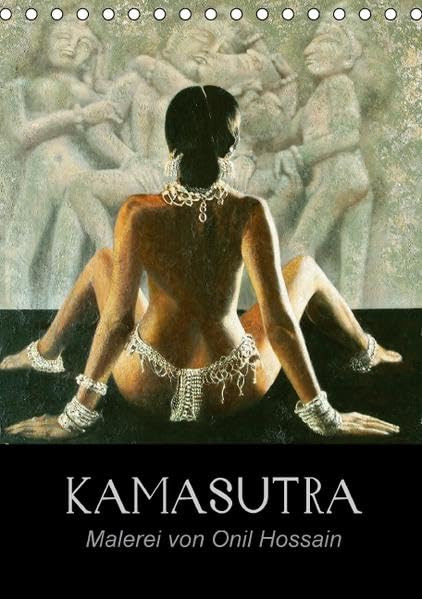 KAMASUTRA (Tischkalender 2016 DIN A5 hoch): Malerei von Onil Hossain (Monatskalender, 14 Seiten) (CALVENDO Kunst) Calendars