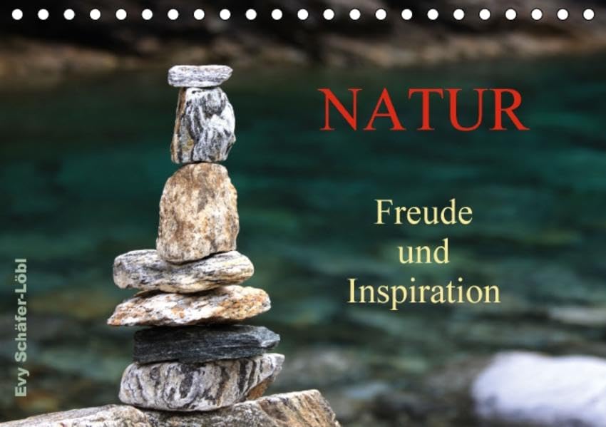 Natur - Freude und Inspiration (Tischkalender 2016 DIN A5 quer): Draußen unterwegs zu sein, um die vielen großen und kleinen Kostbarkeiten der Natur ... (Monatskalender, 14 Seiten ) (CALVENDO Natur) Photography
