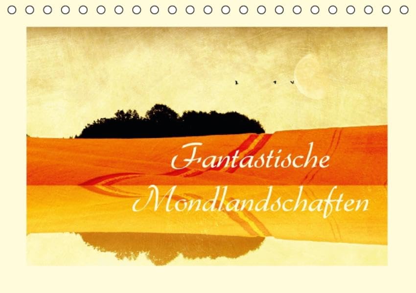 Fantastische Mondlandschaften (Tischkalender 2016 DIN A5 quer): Fantasievolle Darstellung von Landschaften (Monatskalender, 14 Seiten ) (CALVENDO Natur) Calendars