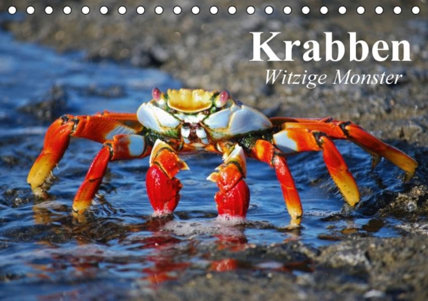 Krabben. Witzige Monster (Tischkalender 2016 DIN A5 quer): Kleine Aliens zum genaueren Betrachten (Monatskalender, 14 Seiten ) (CALVENDO Tiere) Calendars