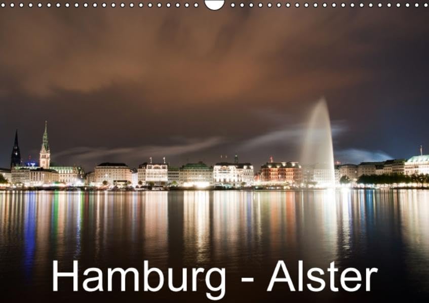 Hamburg - Alster (Wandkalender 2016 DIN A3 quer): Bilder der Hamburger Binnen- und Aussenalster (Monatskalender, 14 Seiten ) (CALVENDO Orte) Business & Technology