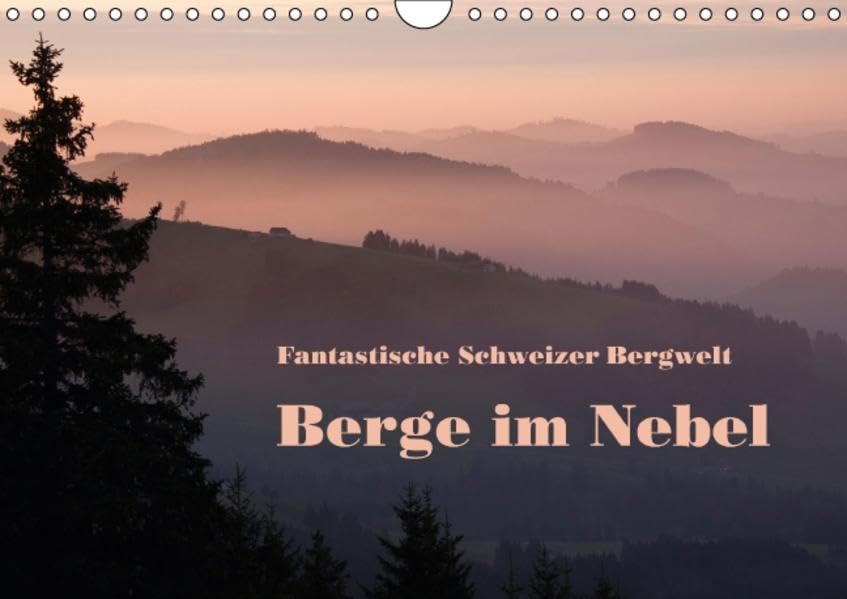 Fantastische Schweizer Bergwelt - Berge im Nebel / CH-Version (Wandkalender 2016 DIN A4 quer): Stimmungsvoller Nebel in den Bergen (Monatskalender, 14 Seiten ) (CALVENDO Natur) Leisure, Home & Garden