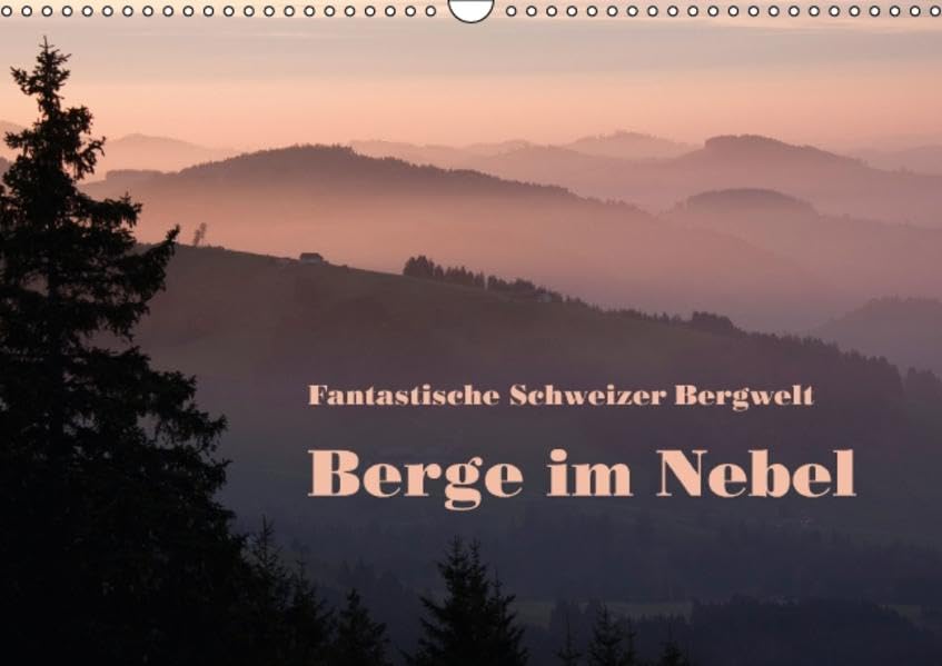Fantastische Schweizer Bergwelt - Berge im Nebel / CH-Version (Wandkalender 2016 DIN A3 quer): Stimmungsvoller Nebel in den Bergen (Monatskalender, 14 Seiten ) (CALVENDO Natur) Leisure, Home & Garden