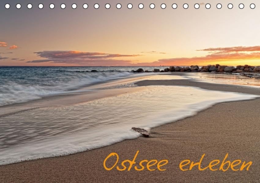 Ostsee erleben (Tischkalender 2016 DIN A5 quer): Die Ostsee zu verschiedenen Jahres- und Tageszeiten (Monatskalender, 14 Seiten ) (CALVENDO Natur) Photography