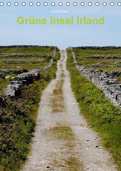 Grüne Insel Irland / Planer (Tischkalender 2016 DIN A5 hoch): Unbekannte Ansichten aus dem Land im Nordwesten Europas (Planer, 14 Seiten ) (CALVENDO Natur) Calendars