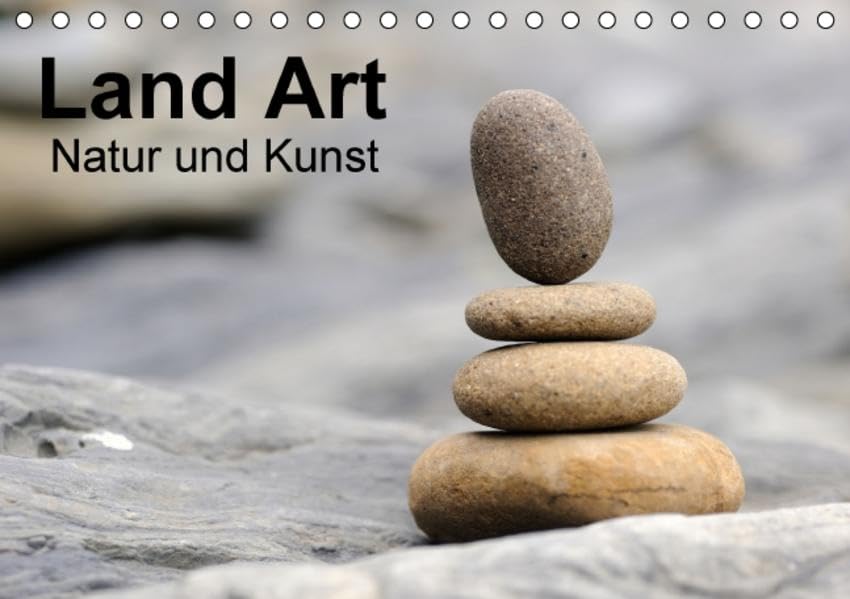 Land Art - Natur und Kunst (Tischkalender 2016 DIN A5 quer): Kunst aus der kleinen und unscheinbaren Natur um uns. (Monatskalender, 14 Seiten ) (CALVENDO Kunst) Calendars