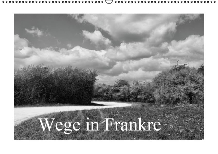 Wege in Frankreich (Wandkalender 2016 DIN A2 quer): Eindrucksvolle SW-Bilder französischer Wanderwege (Monatskalender, 14 Seiten ) (CALVENDO Natur) Photography
