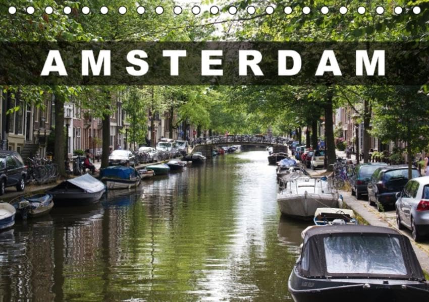 Amsterdam (Tischkalender 2016 DIN A5 quer): Ein Tag in Amsterdam (Monatskalender, 14 Seiten ) (CALVENDO Orte) Calendars