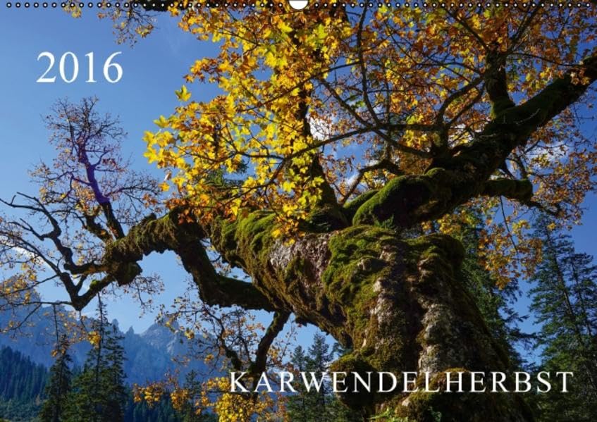 Karwendelherbst (Wandkalender 2016 DIN A2 quer): Karwendelherbst - Die Ahornböden in herbstlicher Pracht (Monatskalender, 14 Seiten ) (CALVENDO Natur) Calendars
