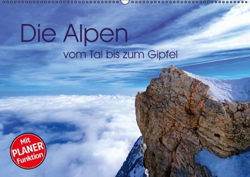 Die Alpen – vom Tal bis zum Gipfel (Wandkalender 2016 DIN A2 quer): Kontrastreich präsentieren sich die Alpen dem Naturfreund. (Geburtstagskalender, 14 Seiten ) (CALVENDO Natur) Leisure, Home & Garden