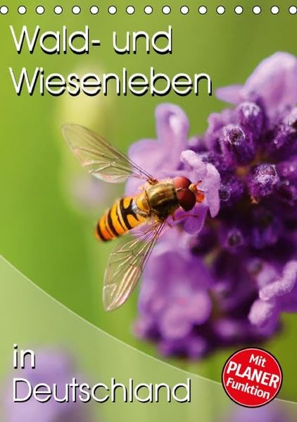 Wald- und Wiesenleben in Deutschland (Tischkalender 2016 DIN A5 hoch): Impressionen vom Wegesrand (Planer, 14 Seiten ) (CALVENDO Natur) Leisure, Home & Garden