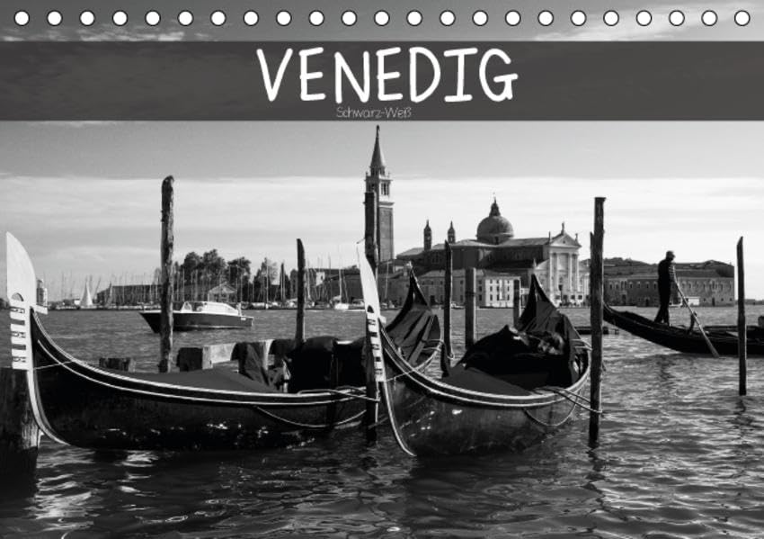 Venedig schwarz-weiß (Tischkalender 2016 DIN A5 quer): Venedig zauberhafte Lagunenstadt in Schwarz-Weiß (Monatskalender, 14 Seiten ) (CALVENDO Orte) Photography
