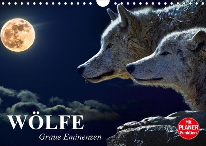 Wölfe. Graue Eminenzen (Wandkalender 2016 DIN A4 quer): Isegrim zwischen Wahrheit und Märchenwelt (Geburtstagskalender, 14 Seiten ) (CALVENDO Tiere) Living & Furnishing