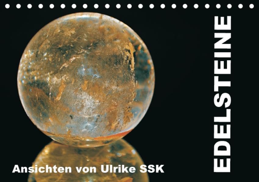 Edelsteine - Ansichten von Ulrike SSK (Tischkalender 2016 DIN A5 quer): Mineralien wunderschön in ihrer natürlichen Art (Monatskalender, 14 Seiten ) (CALVENDO Natur) Health, Nutrition & Fitness