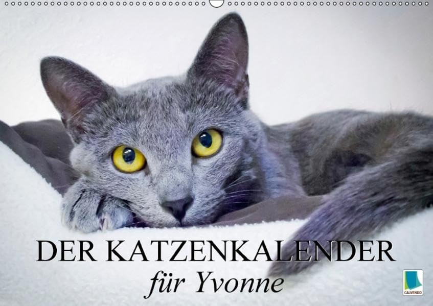 CALVENDO Tiere: Der Katzenkalender für Yvonne (Wandkalender 2017 DIN A2 quer): Besinnliche und heitere Lebensweisheiten (Monatskalender, 14 Seiten ) Leisure, Home & Garden