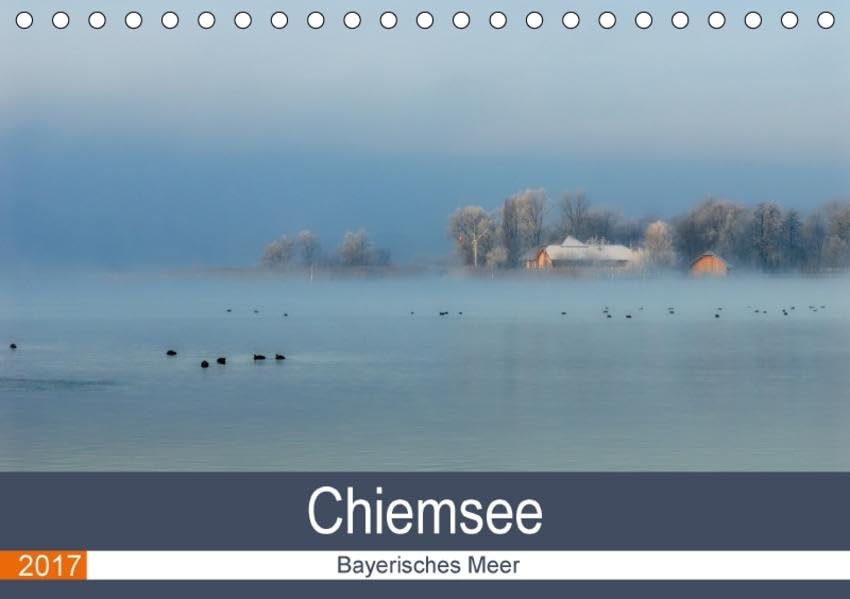 Chiemsee - Bayerisches Meer (Tischkalender 2017 DIN A5 quer): Malerischer See am Fuße der Alpen (Monatskalender, 14 Seiten ) (CALVENDO Orte) Leisure, Home & Garden