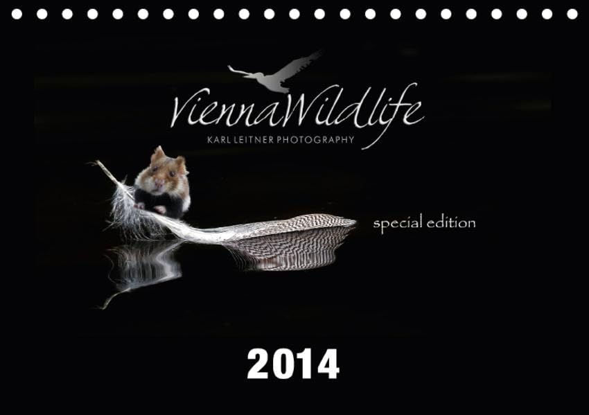 Vienna Wildlife - Freilebende Feldhamster mitten in der Stadt Wien (Tischkalender 2017 DIN A5 quer): Freilebende Feldhamster mitten in der Stadt Wien ... Leitner/Vienna Wildlife, Karl Photography