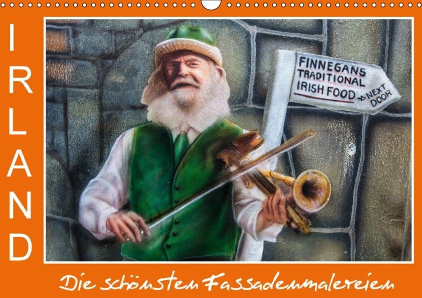 IRLAND - Die schönsten Fassadenmalereien (Wandkalender 2017 DIN A3 quer): Farbenfroh und originell - mal anders! (Monatskalender, 14 Seiten ) (CALVENDO Orte) Leisure, Home & Garden
