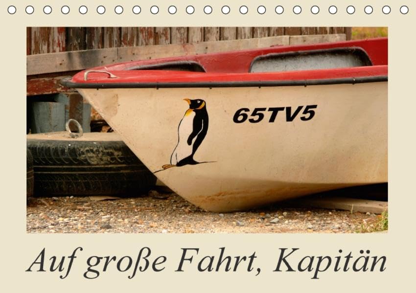 Auf große Fahrt, Kapitän (Tischkalender 2017 DIN A5 quer): Segelschiffe, Boote und Fähren mit Liebe zum Detail (Monatskalender, 14 Seiten ) (CALVENDO Mobilitaet) Leisure, Home & Garden