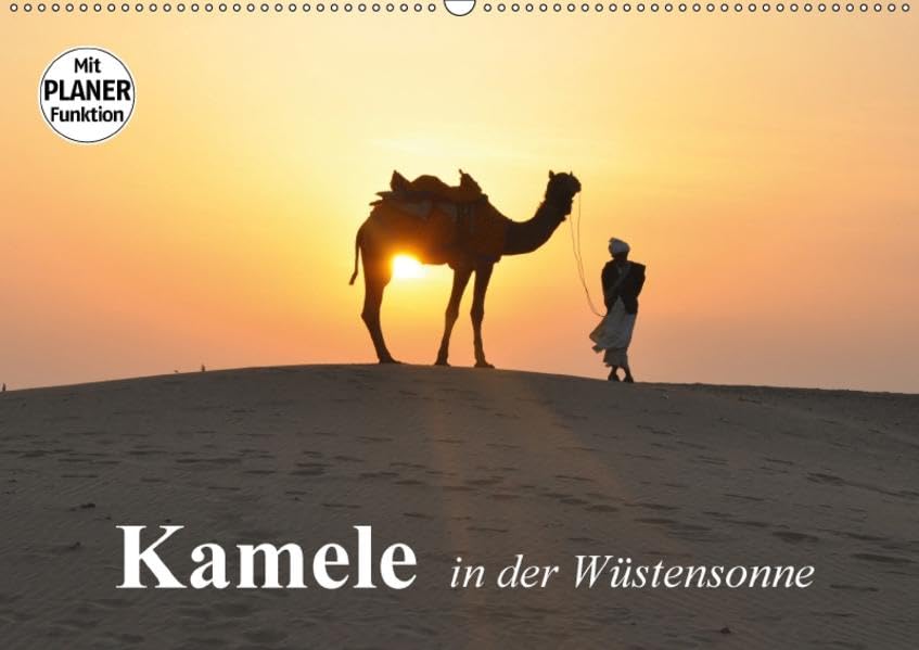 Kamele in der Wüstensonne (Wandkalender 2017 DIN A2 quer): Faszinierende Wüstentiere mit besonderen Fähigkeiten (Geburtstagskalender, 14 Seiten ) (CALVENDO Tiere) Living & Furnishing