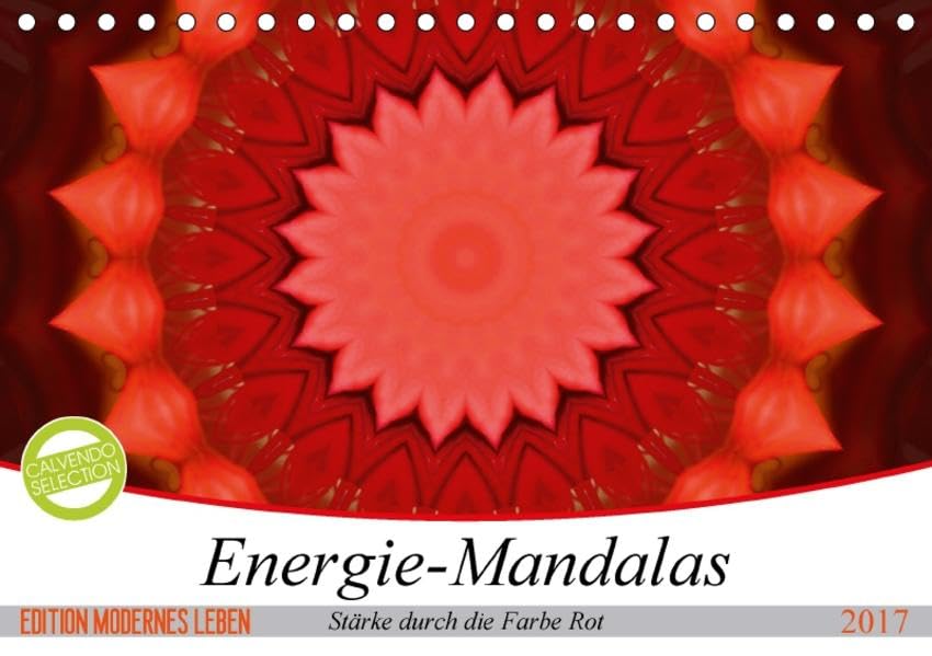 Energie-Mandalas Stärke durch die Farbe Rot (Tischkalender 2017 DIN A5 quer): Editionskalender Energie-Mandalas Stärke durch die Farbe Rot von ... 14 Seiten ) (CALVENDO Glaube) Leisure, Home & Garden