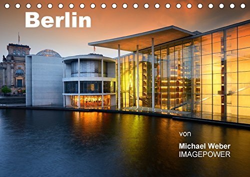 Berlin (Tischkalender 2018 DIN A5 quer): Berlin ist eine Reise wert – Farben und Formen der deutschen Hauptstadt (Monatskalender, 14 Seiten ) (CALVENDO Orte) Weber, Michael Leisure, Home & Garden