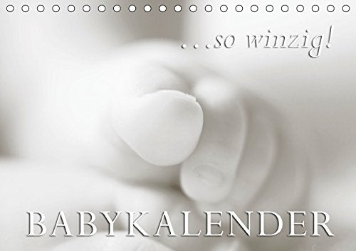 ...so winzig - Babykalender (Tischkalender 2018 DIN A5 quer): Zärtliche Nahaufnahmen eines Neugeborenen (Monatskalender, 14 Seiten ) (CALVENDO Menschen) W. Lambrecht, Markus Leisure, Home & Garden
