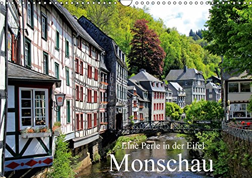 Eine Perle in der Eifel - Monschau (Wandkalender 2018 DIN A3 quer): Ein Eifelstädtchen in seinem Glanz (Monatskalender, 14 Seiten ) (CALVENDO Orte) Klatt, Arno Lifestyle
