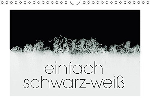 einfach schwarz-weiß (Wandkalender 2018 DIN A4 quer): 13 Fotos, die es nicht nur in Sachen Farbe ruhig angehen lassen (Monatskalender, 14 Seiten ) (CALVENDO Kunst) N, N Leisure, Home & Garden