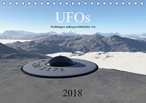 UFOs - Sichtungen außergewöhnlicher Art (Tischkalender 2018 DIN A5 quer): UFOs - Sichtungen außergewöhnlicher Art (Monatskalender, 14 Seiten ) ... 2017] Wlotzka und Linda Schilling, Michael Contemporary literature Books