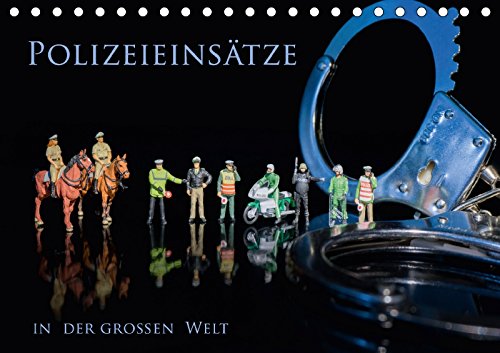 Polizeieinsätze, in der großen Welt (Tischkalender 2018 DIN A5 quer): Polizeieinsätze im Maßstab 1:87 (Monatskalender, 14 Seiten ) (CALVENDO Spass) Rochow, Holger Photography