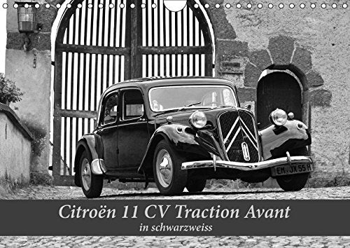 Citroën 11 CV Traction Avant in schwarzweiss (Wandkalender 2018 DIN A4 quer): Nicht nur für Gangster (Monatskalender, 14 Seiten ) (CALVENDO Mobilitaet) Laue, Ingo Photography
