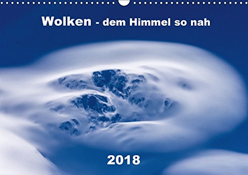Wolken - dem Himmel so nah (Wandkalender 2018 DIN A3 quer): Eine fotografische Jahresreise (Monatskalender, 14 Seiten ) (CALVENDO Natur) König, Jens Leisure, Home & Garden